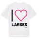 White t-shirt med Jag älskar Larses t-shirt stort tryck