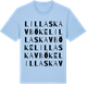 Blue Soul t-shirt med Lilla Skavböke ordlek t-shirt