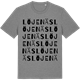 Mid Heather Gray t-shirt med Löjenäs ordlek t-shirt