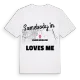 Någon i Mabäcksmosse älskar mig t-shirt