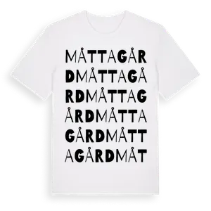 Måttagård ordlek t-shirt – ekologisk bomull t-shirt från Pinshirt