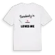 Någon i Nannarp älskar mig t-shirt