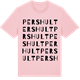 Pink Cotton t-shirt med Pershult ordlek t-shirt