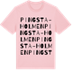 Pink Cotton t-shirt med Pingsta-holmen ordlek t-shirt