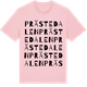Pink Cotton t-shirt med Prästedalen ordlek t-shirt