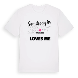 Någon i Ramnared älskar mig t-shirt – ekologisk bomull t-shirt från Pinshirt