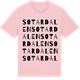 Pink Cotton t-shirt med Sotardalen ordlek t-shirt
