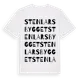 White t-shirt med Stenlarsbygget ordlek t-shirt