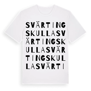 Svärtingskulla ordlek t-shirt – ekologisk bomull t-shirt från Pinshirt