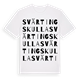 Svärtingskulla ordlek t-shirt
