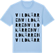 Blue Soul t-shirt med Vildkärren ordlek t-shirt