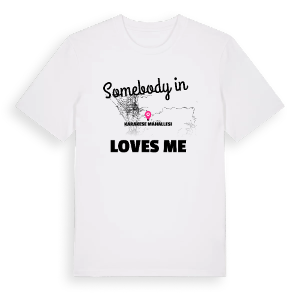 Någon i Karakese Mahallesi älskar mig t-shirt – ekologisk bomull t-shirt från Pinshirt