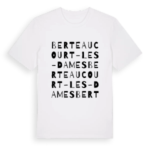 Berteaucourt-les-Dames ordlek t-shirt – ekologisk bomull t-shirt från Pinshirt