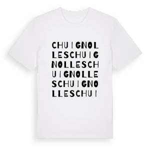 Chuignolles ordlek t-shirt – ekologisk bomull t-shirt från Pinshirt