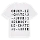 Coucy-le-Château-Auffrique ordlek t-shirt