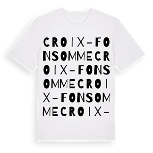 Croix-Fonsomme ordlek t-shirt – ekologisk bomull t-shirt från Pinshirt