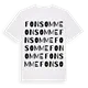Fonsomme ordlek t-shirt