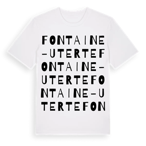 Fontaine-Uterte ordlek t-shirt – ekologisk bomull t-shirt från Pinshirt
