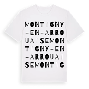 Montigny-en-Arrouaise ordlek t-shirt – ekologisk bomull t-shirt från Pinshirt