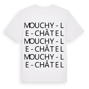 Mouchy-le-Châtel ordlek t-shirt – ekologisk bomull t-shirt från Pinshirt