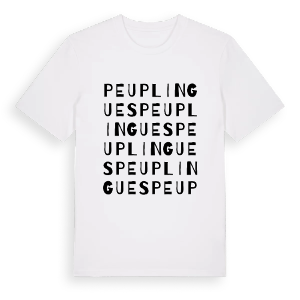 Peuplingues ordlek t-shirt – ekologisk bomull t-shirt från Pinshirt