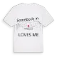 Någon i Pradelles älskar mig t-shirt
