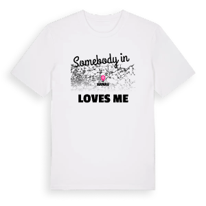 Någon i Hanau älskar mig t-shirt – ekologisk bomull t-shirt från Pinshirt
