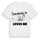 Någon i Steinbach älskar mig t-shirt