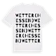 Wetter (Hessen) ordlek t-shirt