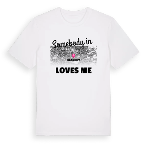 Någon i Bagnolet älskar mig t-shirt – ekologisk bomull t-shirt från Pinshirt