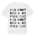 Bas-Montreuil - République ordlek t-shirt