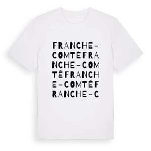Franche-Comté ordlek t-shirt – ekologisk bomull t-shirt från Pinshirt