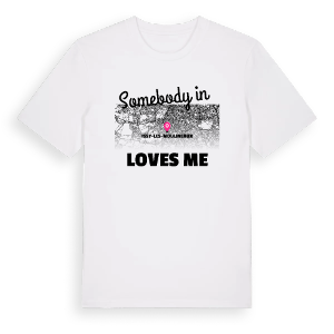 Någon i Issy-les-Moulineaux älskar mig t-shirt – ekologisk bomull t-shirt från Pinshirt