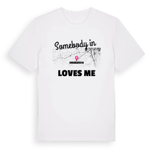 Någon i Ormesson älskar mig t-shirt – ekologisk bomull t-shirt från Pinshirt