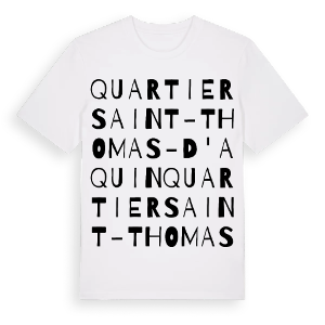 Quartier Saint-Thomas-d'Aquin ordlek t-shirt – ekologisk bomull t-shirt från Pinshirt