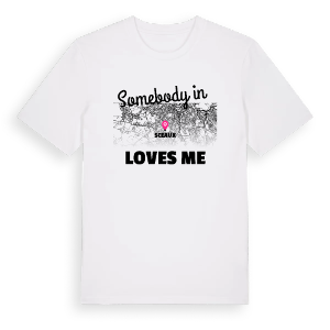 Någon i Sceaux älskar mig t-shirt – ekologisk bomull t-shirt från Pinshirt