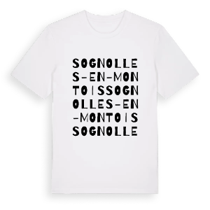 Sognolles-en-Montois ordlek t-shirt – ekologisk bomull t-shirt från Pinshirt