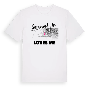 Någon i Binbirevler Mahallesi älskar mig t-shirt – ekologisk bomull t-shirt från Pinshirt