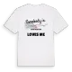 Någon i Vatan Mahallesi älskar mig t-shirt