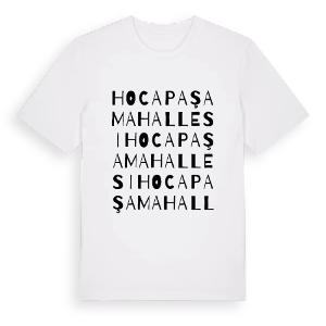 Hocapaşa Mahallesi ordlek t-shirt – ekologisk bomull t-shirt från Pinshirt