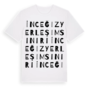 İnceğiz Yerleşim Sınırı ordlek t-shirt – ekologisk bomull t-shirt från Pinshirt