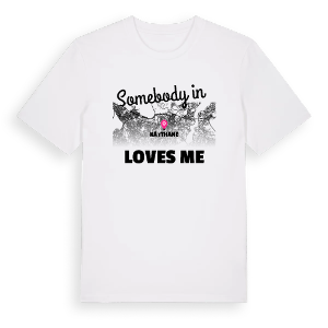 Någon i Kâğıthane älskar mig t-shirt – ekologisk bomull t-shirt från Pinshirt