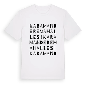 Karamandere Mahallesi ordlek t-shirt – ekologisk bomull t-shirt från Pinshirt