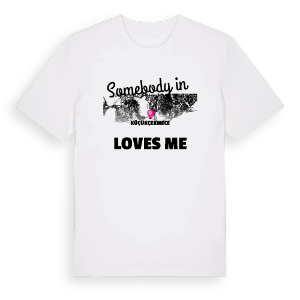 Någon i Küçükçekmece älskar mig t-shirt – ekologisk bomull t-shirt från Pinshirt