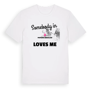 Någon i Postane Mahallesi älskar mig t-shirt – ekologisk bomull t-shirt från Pinshirt