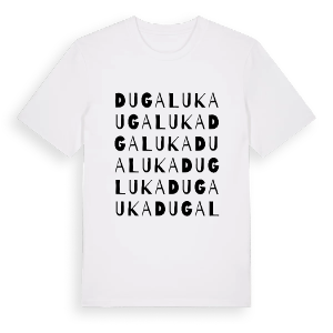 Duga Luka ordlek t-shirt – ekologisk bomull t-shirt från Pinshirt