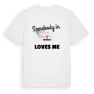 Någon i Medulin älskar mig t-shirt – ekologisk bomull t-shirt från Pinshirt