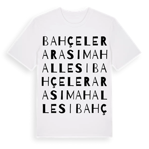 Bahçelerarası Mahallesi ordlek t-shirt – ekologisk bomull t-shirt från Pinshirt