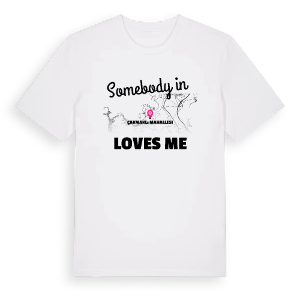 Någon i Çakmaklı Mahallesi älskar mig t-shirt – ekologisk bomull t-shirt från Pinshirt