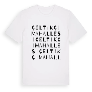 Çeltikçi Mahallesi ordlek t-shirt – ekologisk bomull t-shirt från Pinshirt